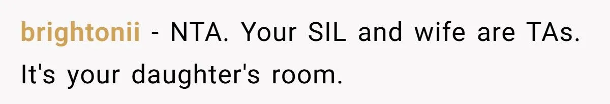 Dad Refuses to Move Daughter Out of Her Room for Pregnant SIL
