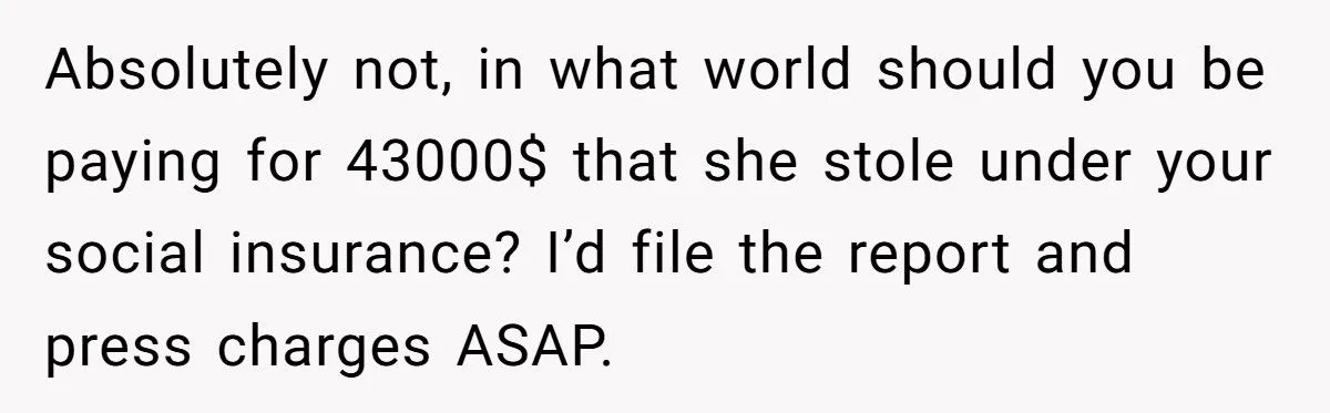 Man’s Heart-Wrenching Dilemma: Reporting Mom For Identity Theft Over $43K Debt
