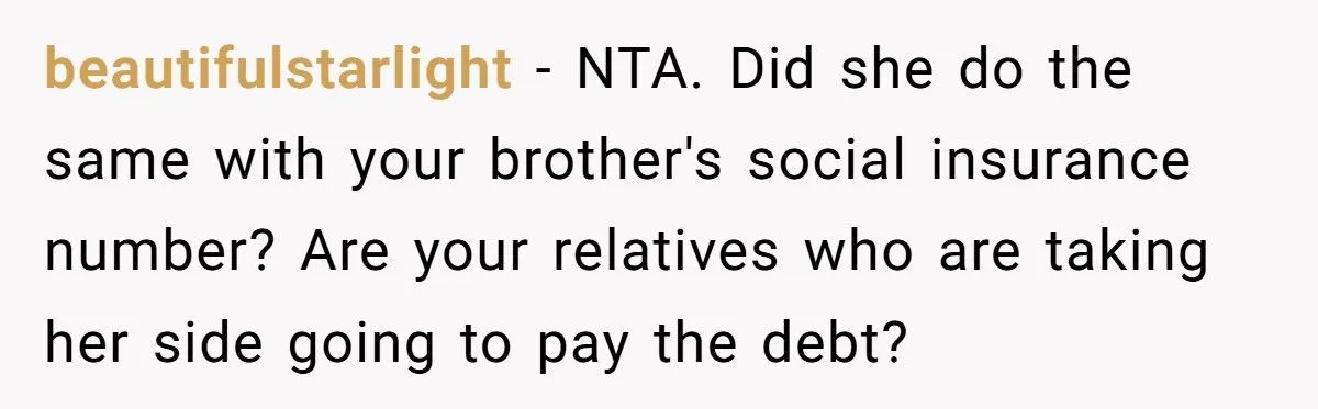 Man’s Heart-Wrenching Dilemma: Reporting Mom For Identity Theft Over $43K Debt
