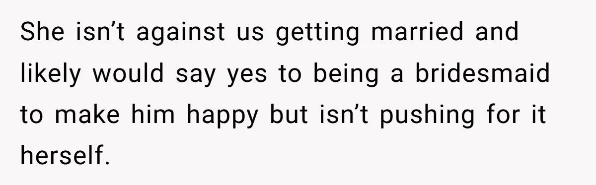 Fiancé Demands His Female Friend Be a Bridesmaid - Bride Shuts It Down