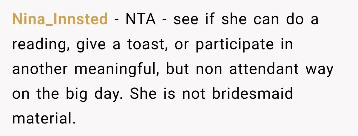 Fiancé Demands His Female Friend Be a Bridesmaid - Bride Shuts It Down