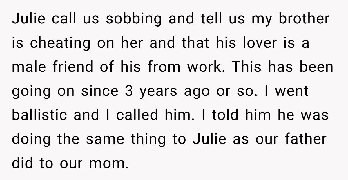 He Tried to Justify His Secret Relationship as ‘Finding Himself’ - His Brother Refused to Excuse the Betrayal