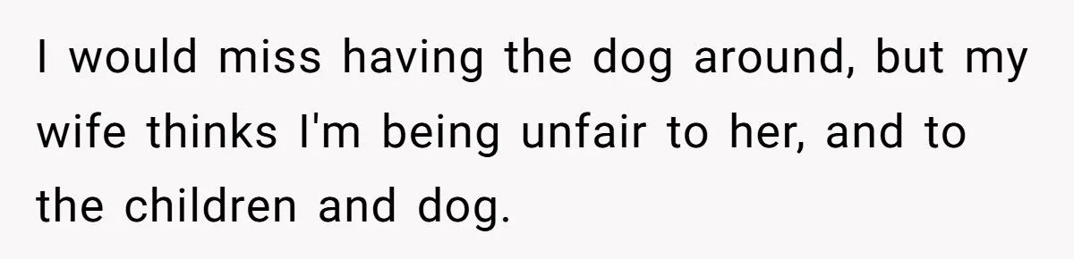 This Wife Wants to Give Away the Dog She Insisted On - Husband Refuses, and Family Tension Explodes