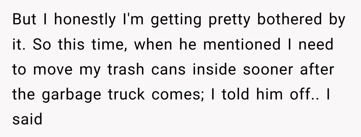 This Woman Told Her Nosy Neighbor to Stop Watching Her Every Move – Did She Go Too Far?