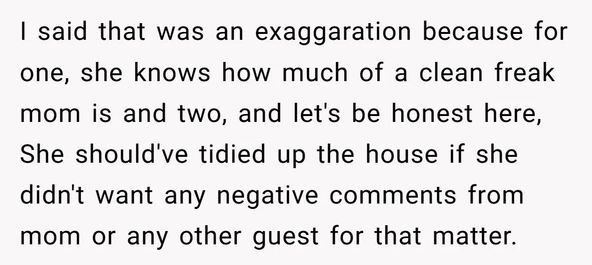 He Sided With His Mother After She Insulted His Wife and Their Home – Was That a Mistake?