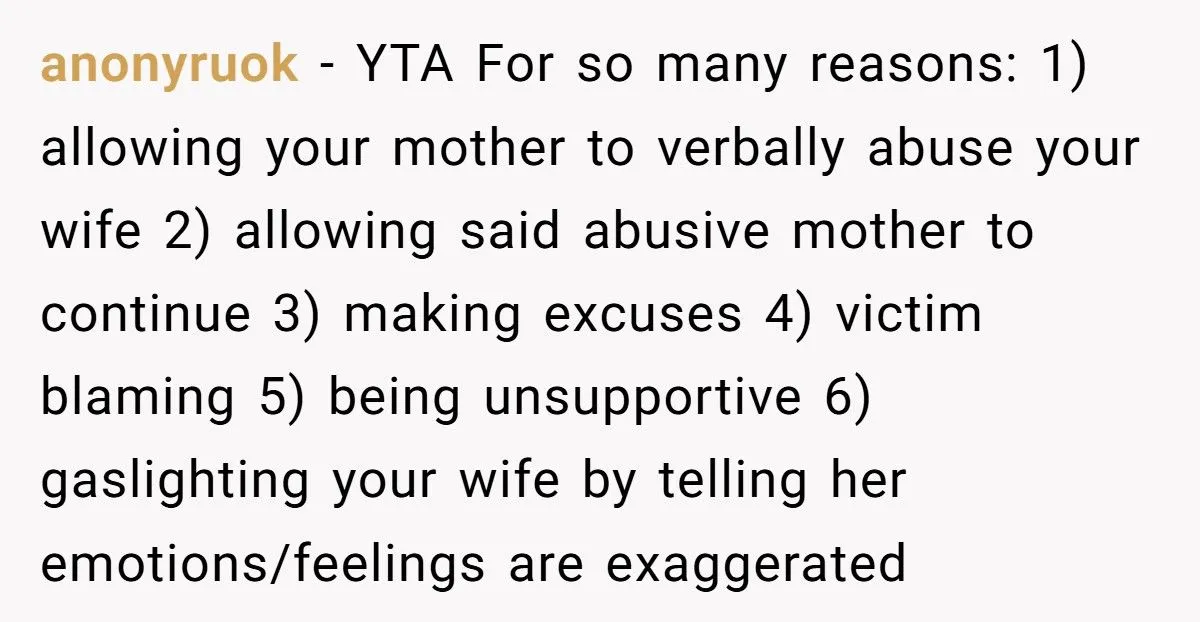 He Sided With His Mother After She Insulted His Wife and Their Home – Was That a Mistake?