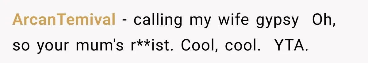 He Sided With His Mother After She Insulted His Wife and Their Home – Was That a Mistake?