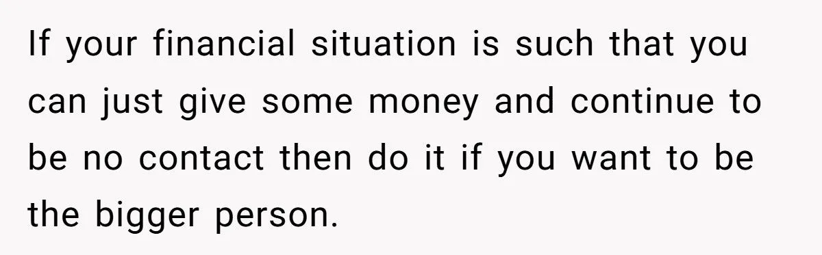 She Told Her Brother He Doesn’t Deserve Her Help After Years of Drama - Extended Family Is Furious
