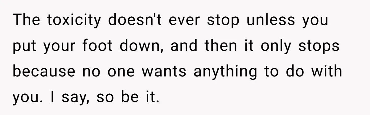 She Told Her Brother He Doesn’t Deserve Her Help After Years of Drama - Extended Family Is Furious