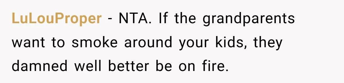 A Parent Refuses to Let Her Children Be Exposed to Smoke, Giving Her Own Parents an Ultimatum