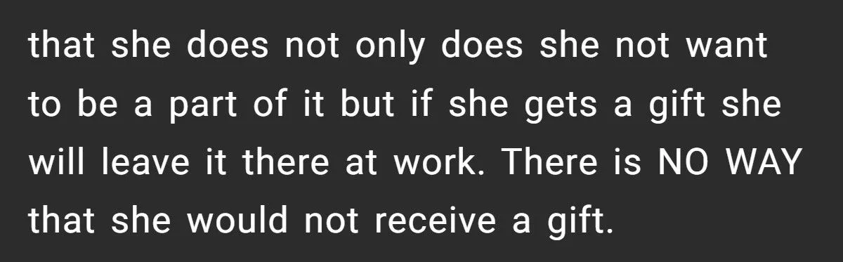 Coworker Begs to Be Left Out of Secret Santa - Woman Forces Her In Anywa