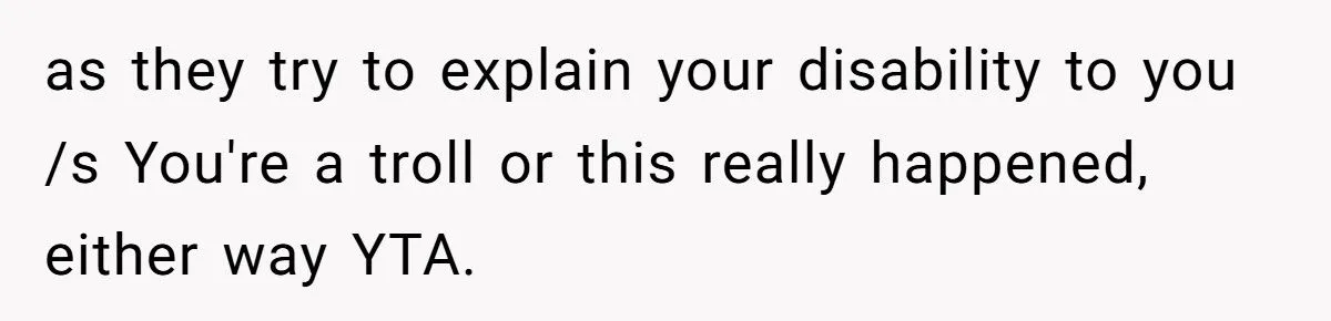 Man Mocks Woman’s Deafness During Date, Learns the Hard Way She Won’t Stay Silent