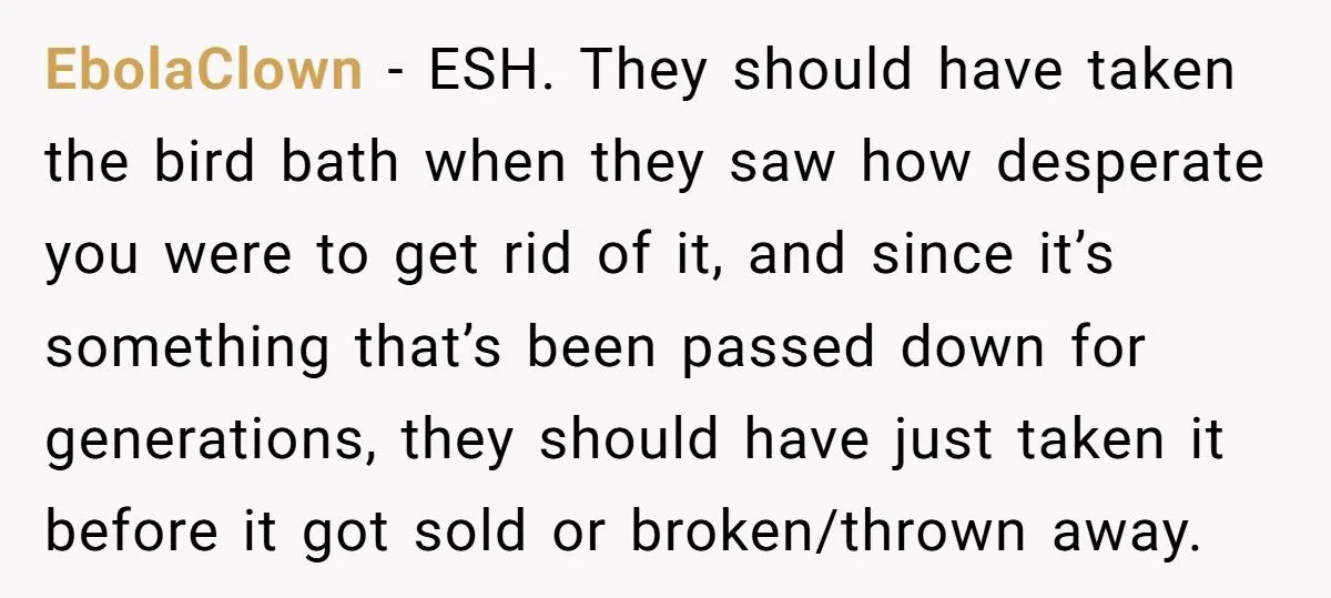 Family Outrage Erupts After Woman Sells Unwanted Heirloom Birdbath