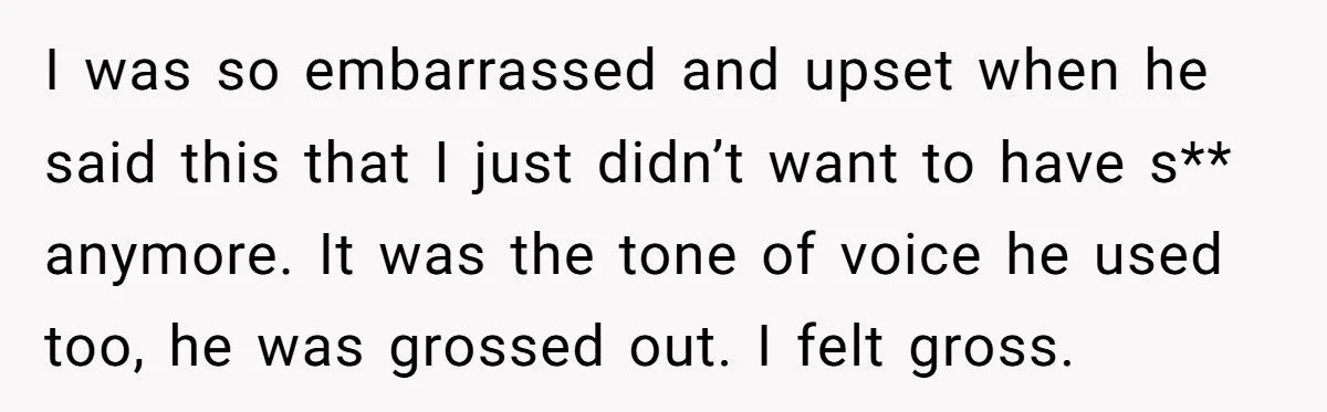 This Woman Cried After Her Boyfriend Told Her She Was “Too Wet” During Intimacy – Was She Overreacting?
