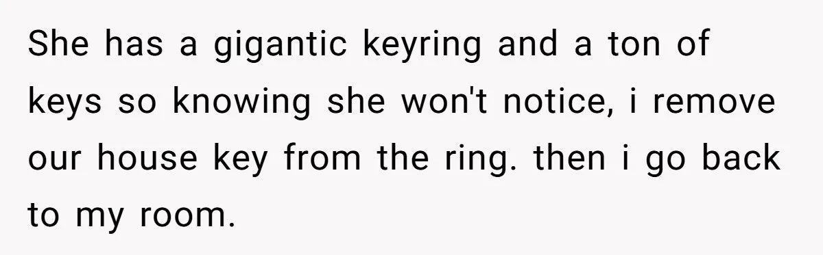 She Took Her Dad’s Girlfriend’s House Key Away After Being Told to “Go to Bed” at 21