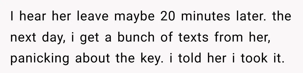 She Took Her Dad’s Girlfriend’s House Key Away After Being Told to “Go to Bed” at 21