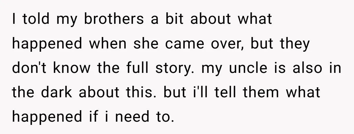She Took Her Dad’s Girlfriend’s House Key Away After Being Told to “Go to Bed” at 21