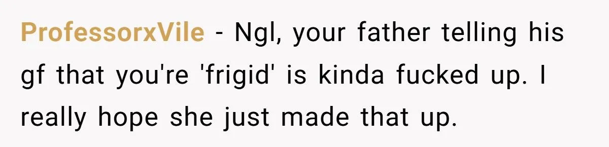 She Took Her Dad’s Girlfriend’s House Key Away After Being Told to “Go to Bed” at 21