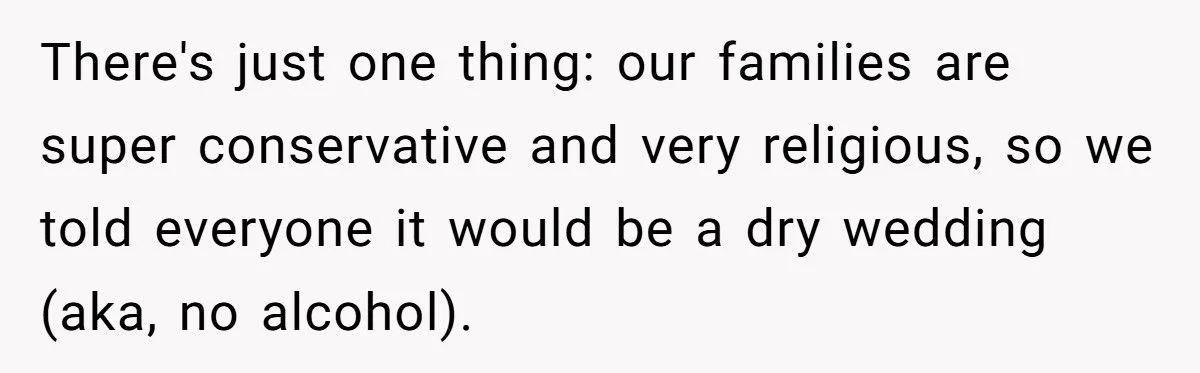 Bride Secretly Sells Alcohol At Dry Wedding To Offset Costs