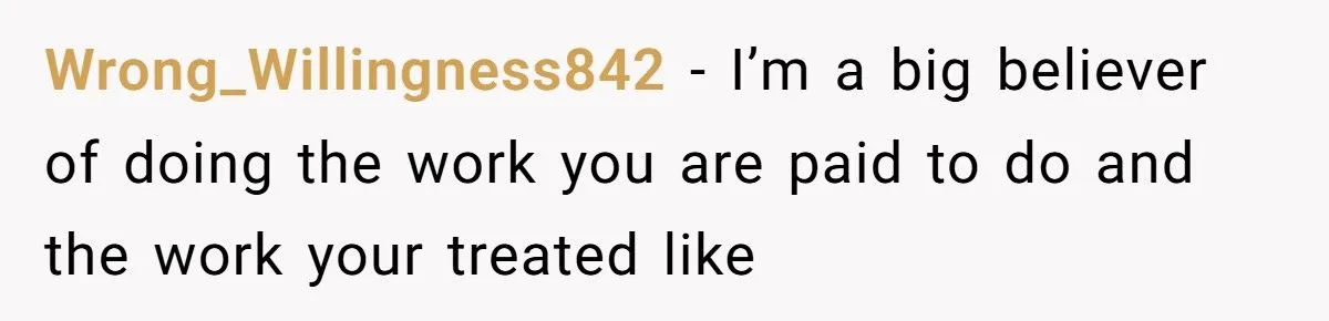 An Electrician Felt Insulted on the Job, So He Stopped Doing Extra Work