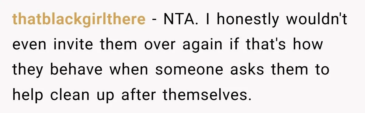 Teen’s Sleepover Turns Sour When Friends Balk At Cleaning Up The Mess