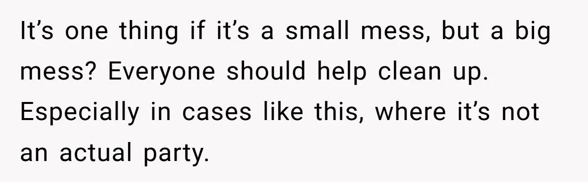 Teen’s Sleepover Turns Sour When Friends Balk At Cleaning Up The Mess