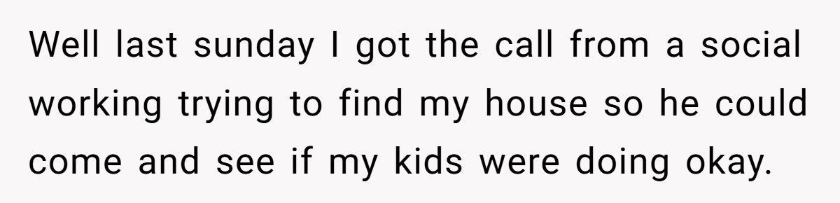 After Her Brother Lied to CPS About Her Kids, She’s Done Pretending Everything’s Fine