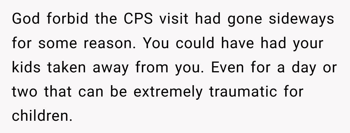 After Her Brother Lied to CPS About Her Kids, She’s Done Pretending Everything’s Fine