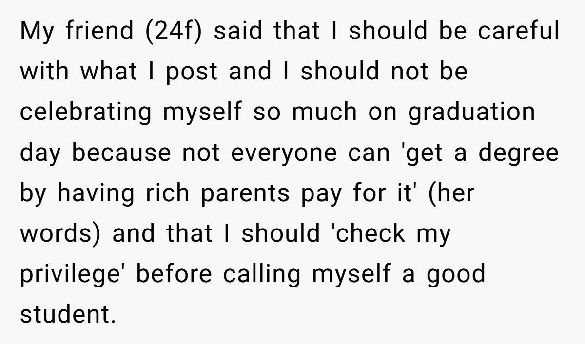 Woman Claps Back At Friend’s Jealous Jab Over Graduation Celebration