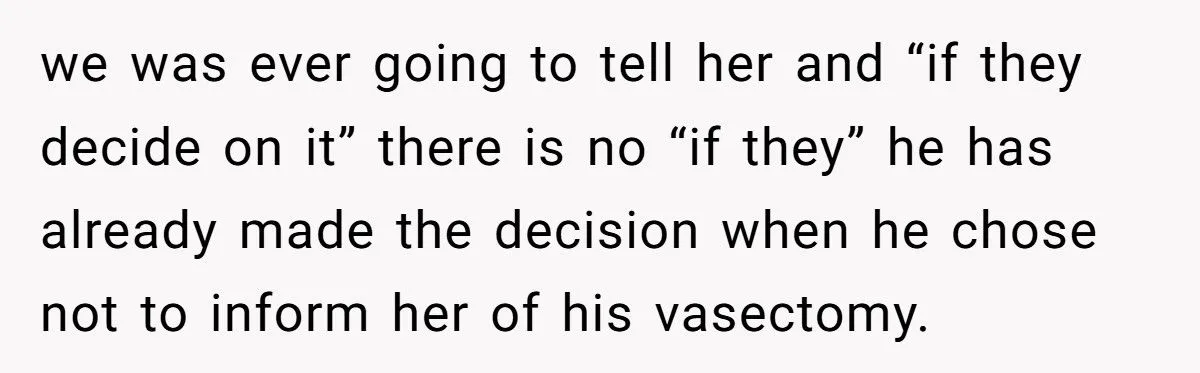 A Woman Accidentally Reveals Her Brother’s Vasectomy to His Girlfriend - Now He’s Cutting Her Out of His Life