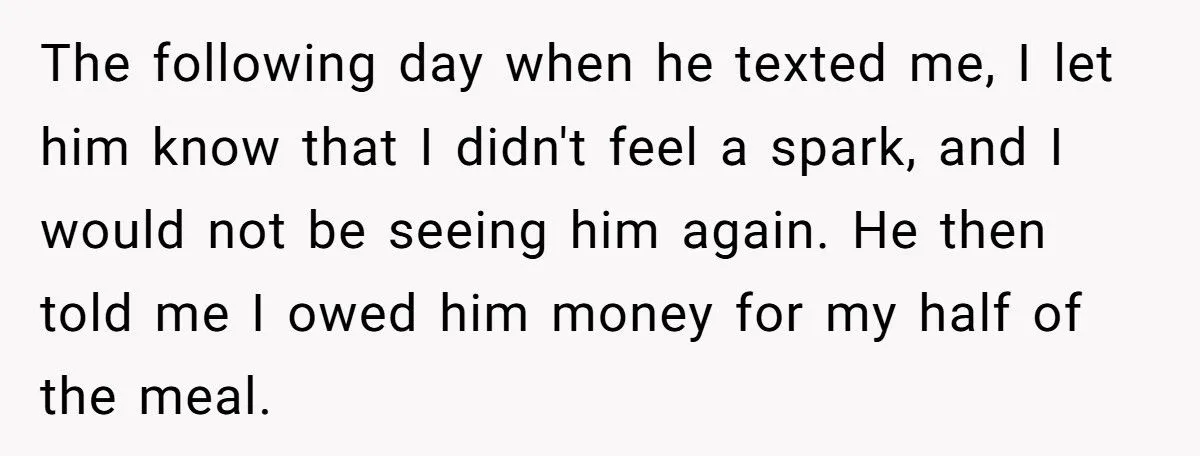 A Man Uses Free Meal Trade on First Date, Then Demands Cash When She Says No Spark