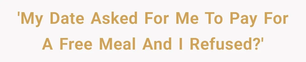 A Man Uses Free Meal Trade on First Date, Then Demands Cash When She Says No Spark