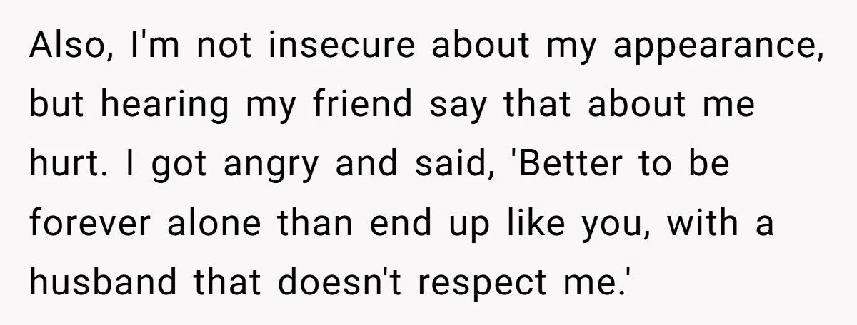 A Redditor’s Sharp Retort To A Friend’s Cruel Dating Advice Sparks A Friendship Fallout