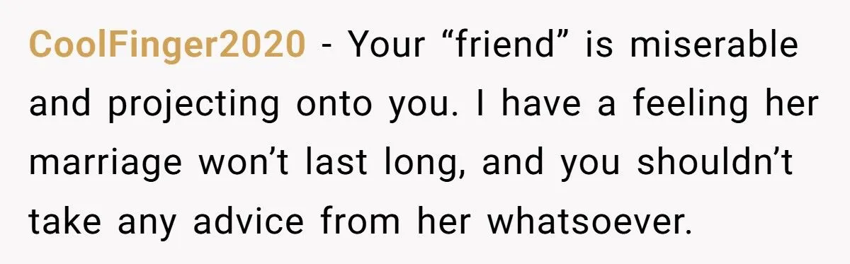 A Redditor’s Sharp Retort To A Friend’s Cruel Dating Advice Sparks A Friendship Fallout