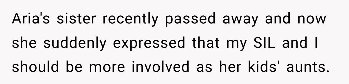 You’re Practically a Stranger” - Woman Refuses SIL’s Shocking Demand to Mother Her Kids