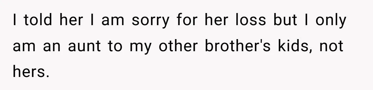 You’re Practically a Stranger” - Woman Refuses SIL’s Shocking Demand to Mother Her Kids