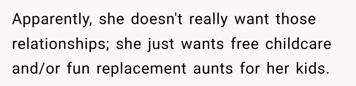 You’re Practically a Stranger” - Woman Refuses SIL’s Shocking Demand to Mother Her Kids
