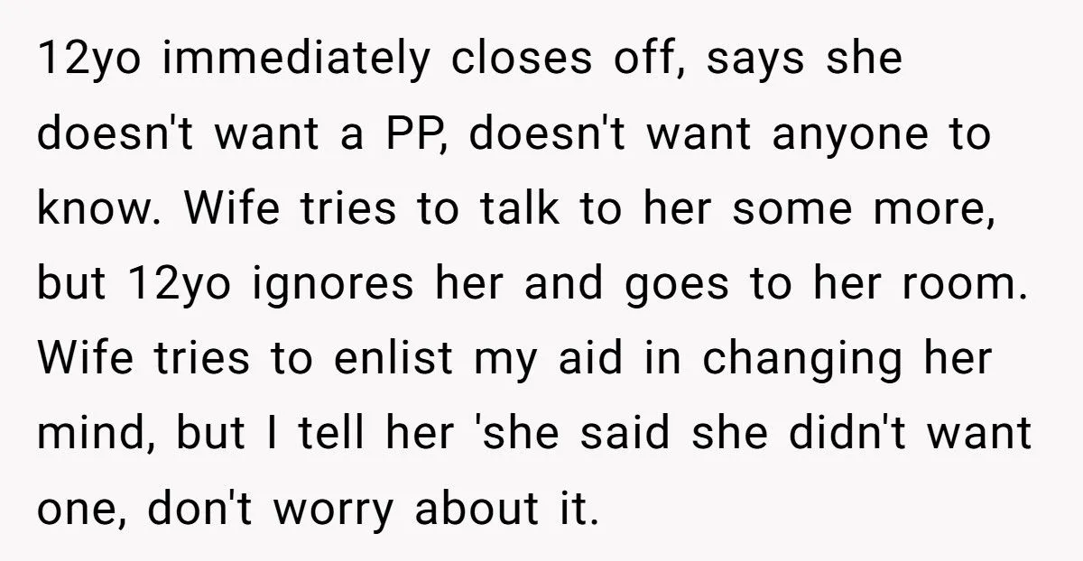 He Blocked His Wife from Forcing Their 12-Year-Old Into a Period Party She Desperately Tried to Avoid