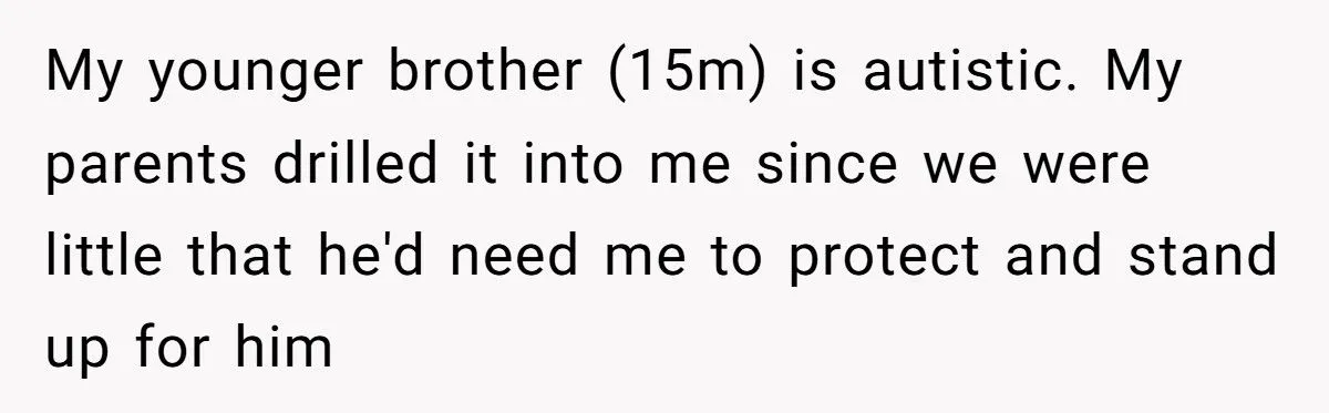 She Refused to Protect Her Autistic Brother from the Consequences of His Bullying