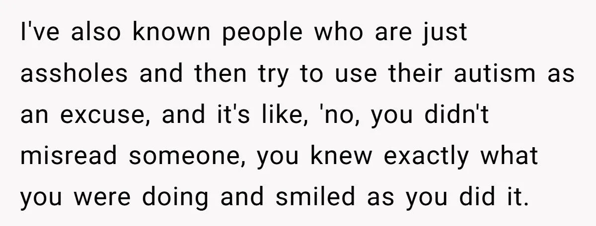 She Refused to Protect Her Autistic Brother from the Consequences of His Bullying