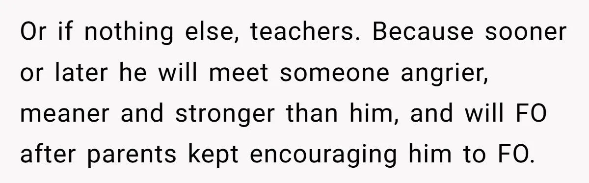 She Refused to Protect Her Autistic Brother from the Consequences of His Bullying