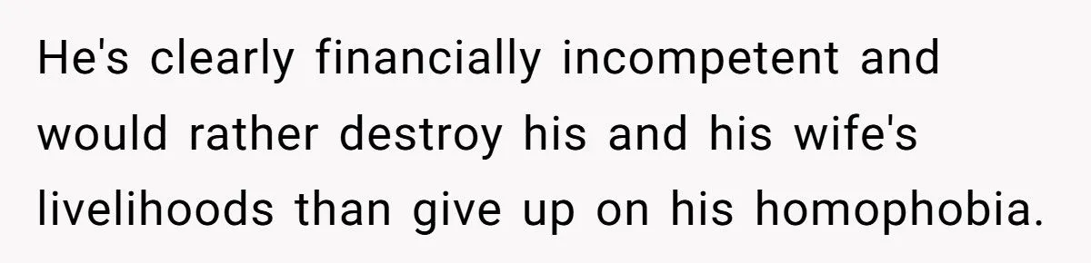 Dad Couldn’t Afford It, Gay Son Could - The Dad Loses It Over “Man of the House” Pride