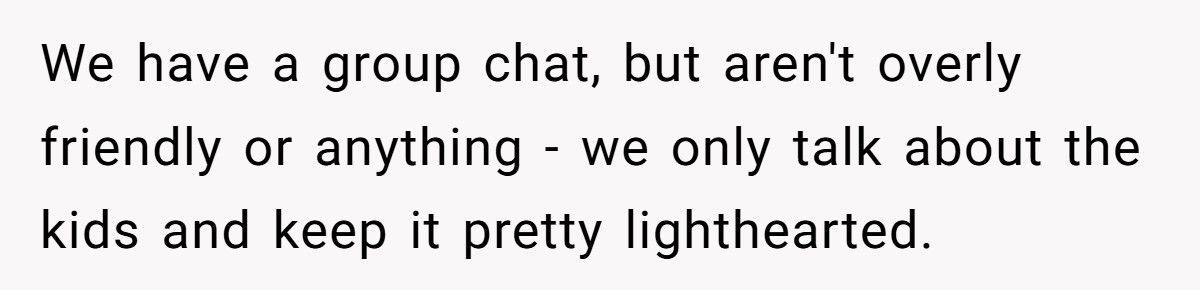 She’s Ready to Stop Doing All the Extra Work for Her Ex After He Refused a Simple Favor