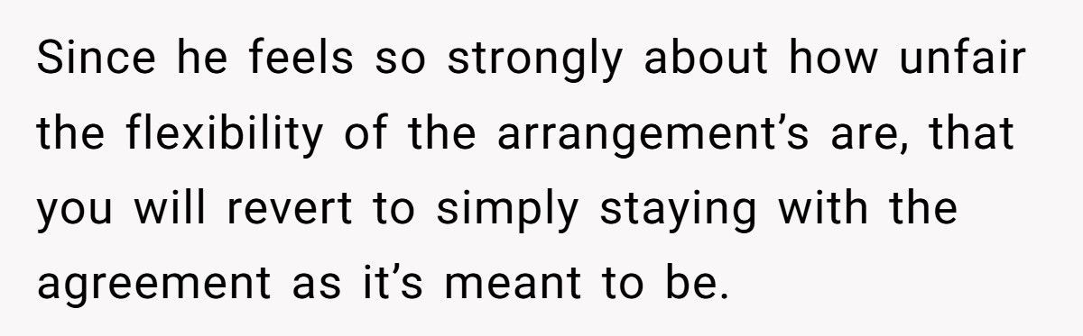 She’s Ready to Stop Doing All the Extra Work for Her Ex After He Refused a Simple Favor