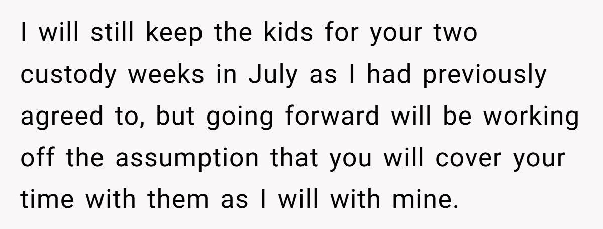 She’s Ready to Stop Doing All the Extra Work for Her Ex After He Refused a Simple Favor