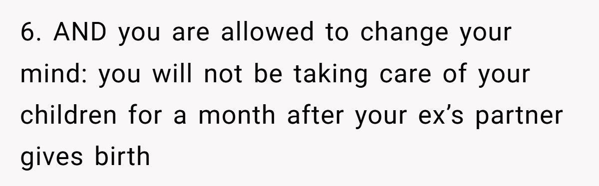 She’s Ready to Stop Doing All the Extra Work for Her Ex After He Refused a Simple Favor
