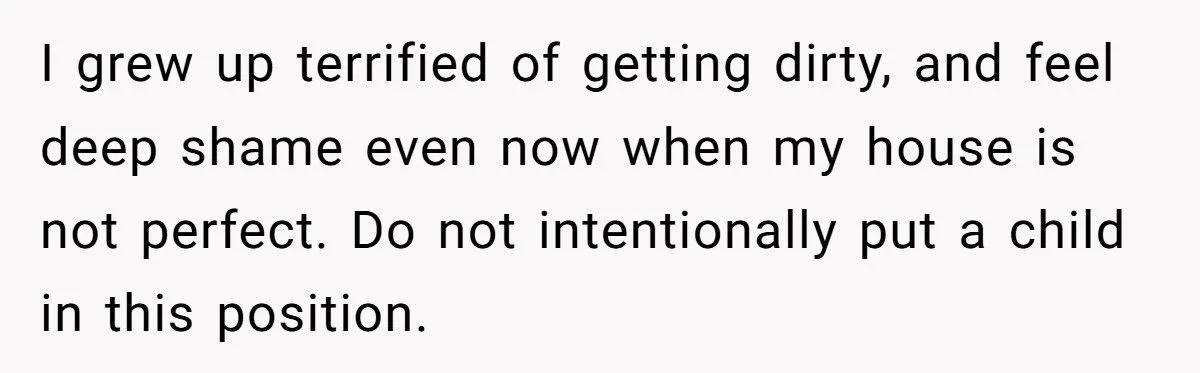 She Said Messy Kids Are Just ‘Poorly Trained’ - Her Girlfriend Told Her the Harsh Truth