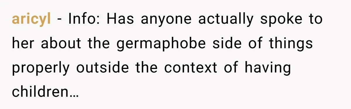 She Said Messy Kids Are Just ‘Poorly Trained’ - Her Girlfriend Told Her the Harsh Truth