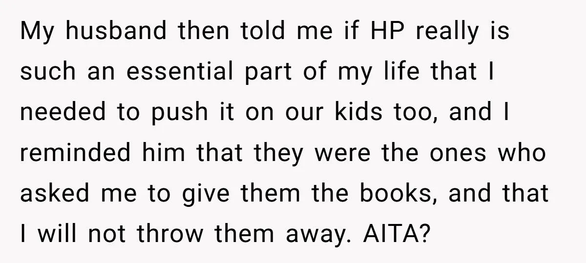 She Wouldn’t Trash Her Harry Potter Books, and Now Her Marriage Is on Shaky Ground