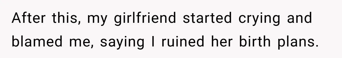 He Was Blamed for ‘Ruining’ Birth Plans, but It Was Her Own Choices That Put the Baby at Risk